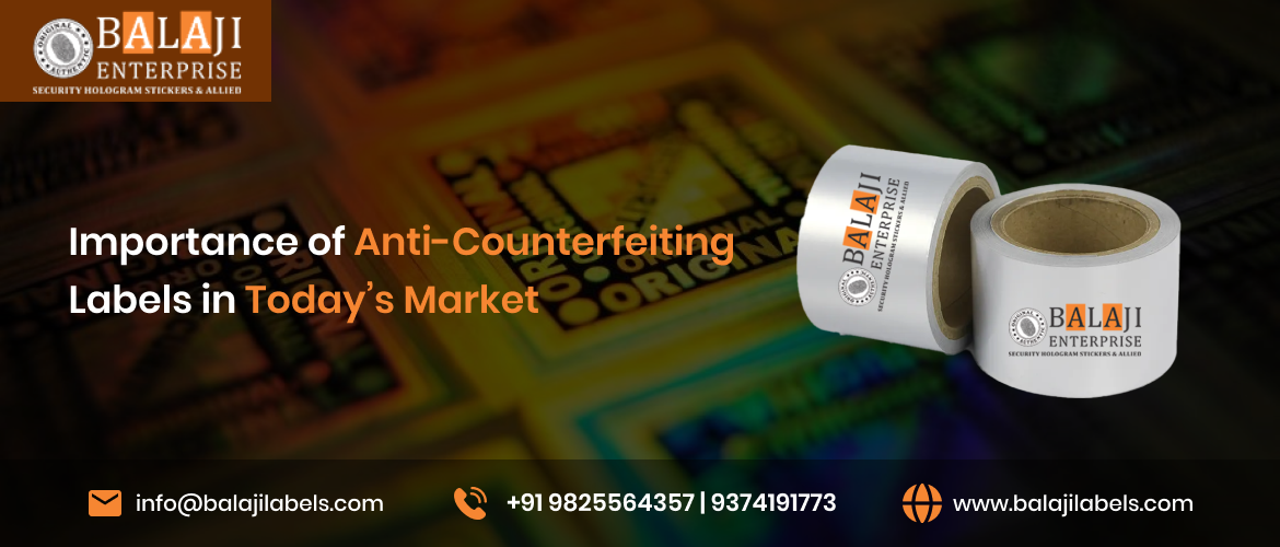 Importance of Anti-Counterfeiting Labels in Today’s Market